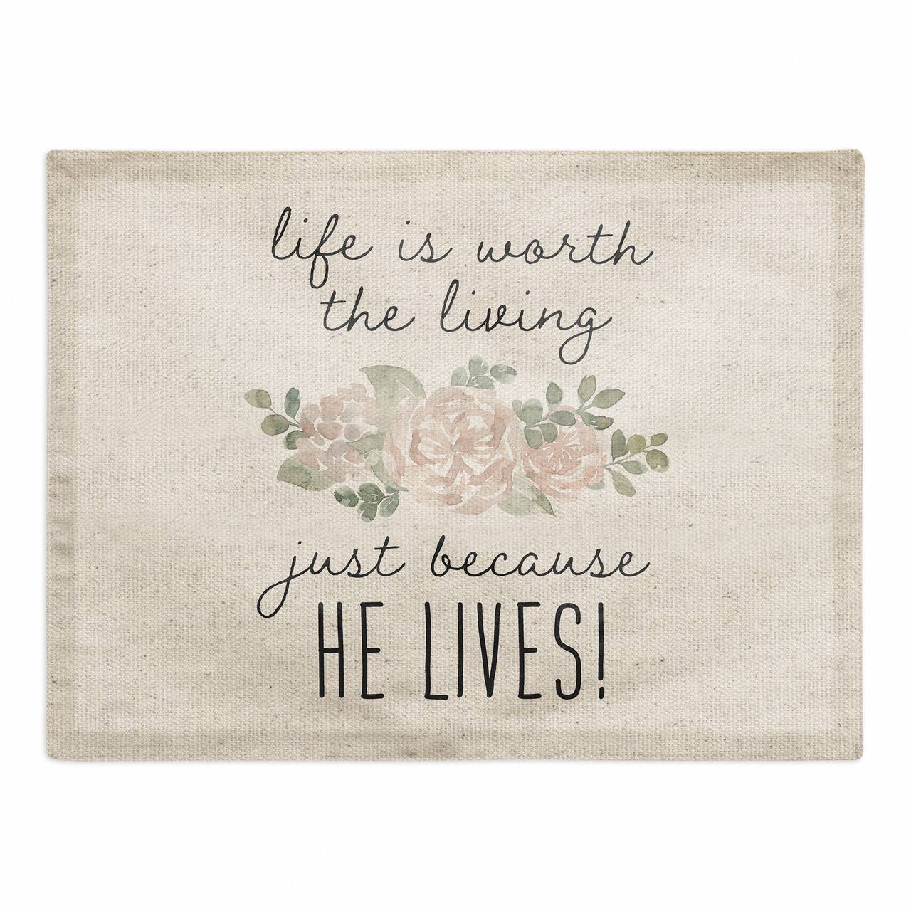 Because He Lives 2 18" x 14" Poly Twill Placemat